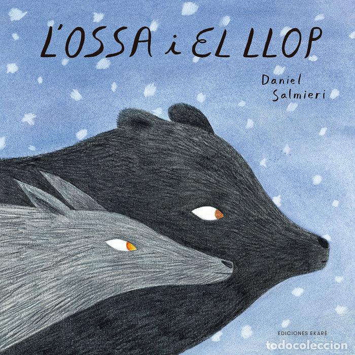 Libri: L'OSSA I EL LLOP - DANIEL SALMIERI