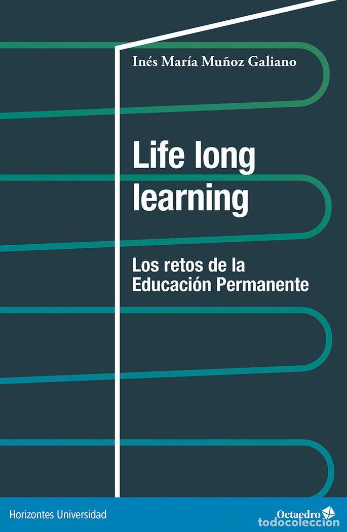 Libri: LIFE LONG LEARNING - MU&Ntilde;OZ GALIANO, INES MARIA