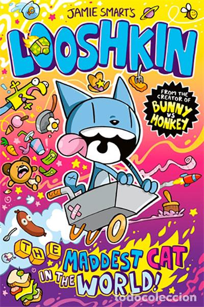 Livres: LOOSHKIN: THE MADDEST CAT IN THE WORLD - Smart, Jamie