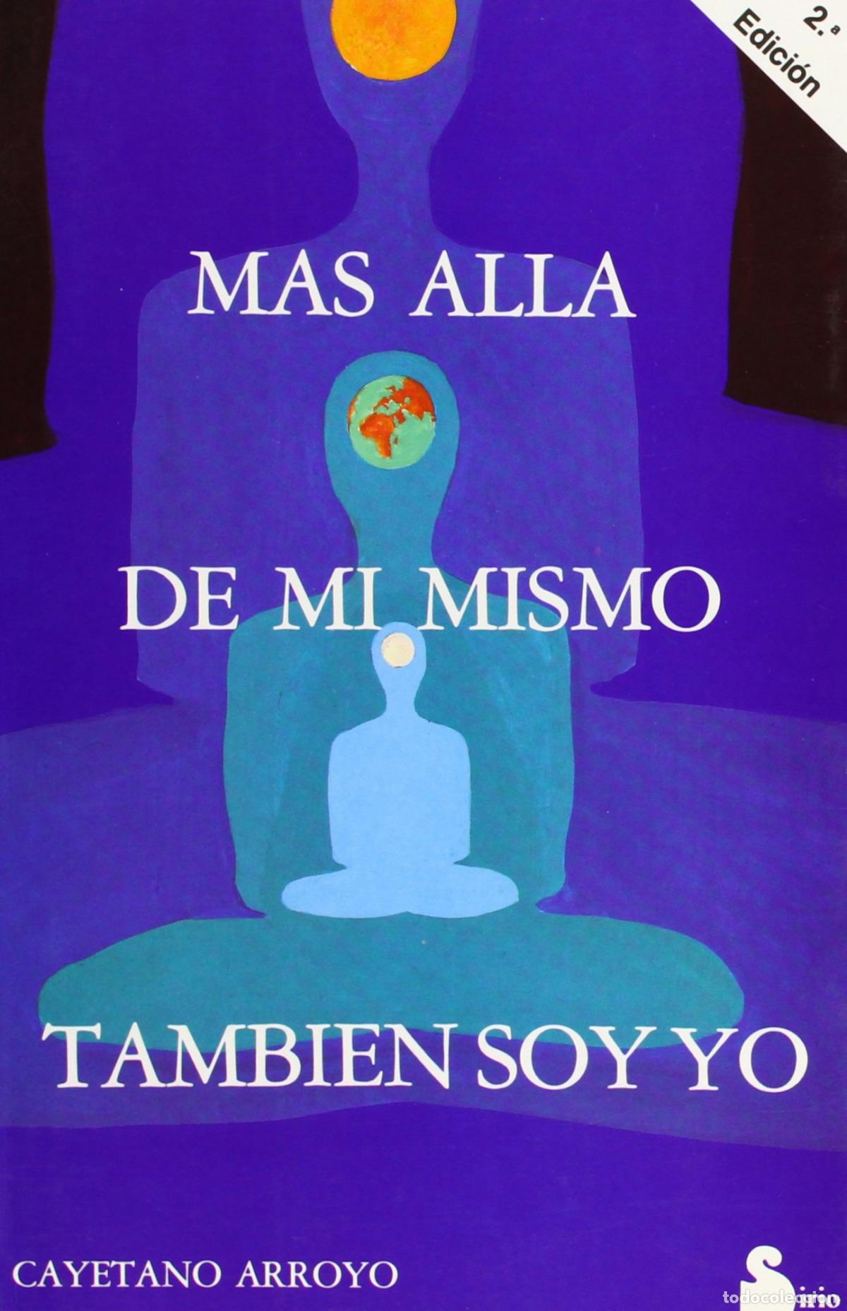 books: M&Aacute;S ALL&Aacute; DE M&Iacute; MISMO TAMBI&Eacute;N SOY YO - Arroyo, Cayetano