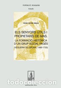 B&uuml;cher: ELS SENYORS UTILS - GIFRE RIBAS, PERE