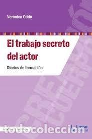Libri: TRABAJO SECRETO DEL ACTOR,EL - ODDO, VERONICA