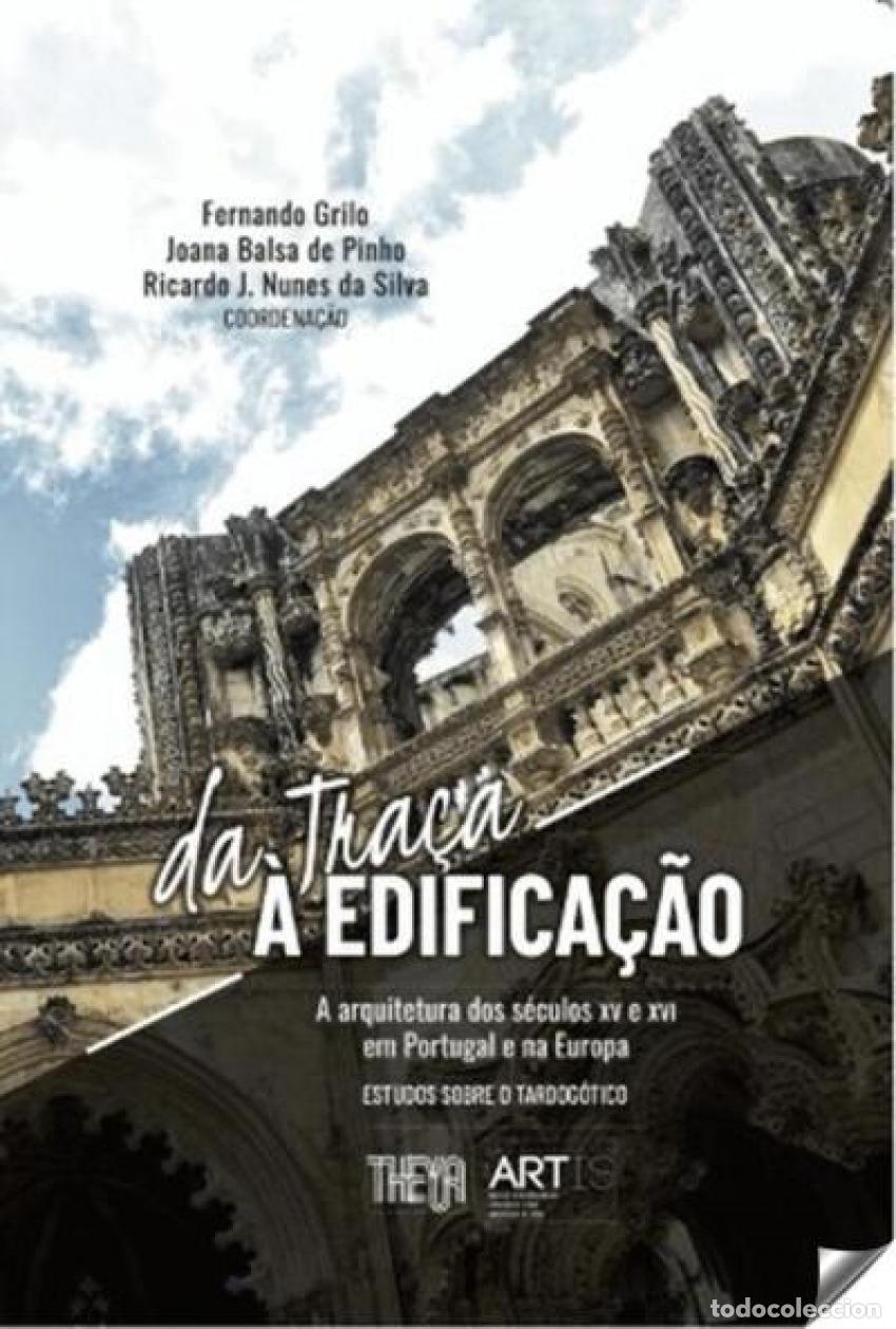 Libri: DA TRA&Ccedil;A A EDIFICA&Ccedil;&Atilde;O - Grilo, Fernando