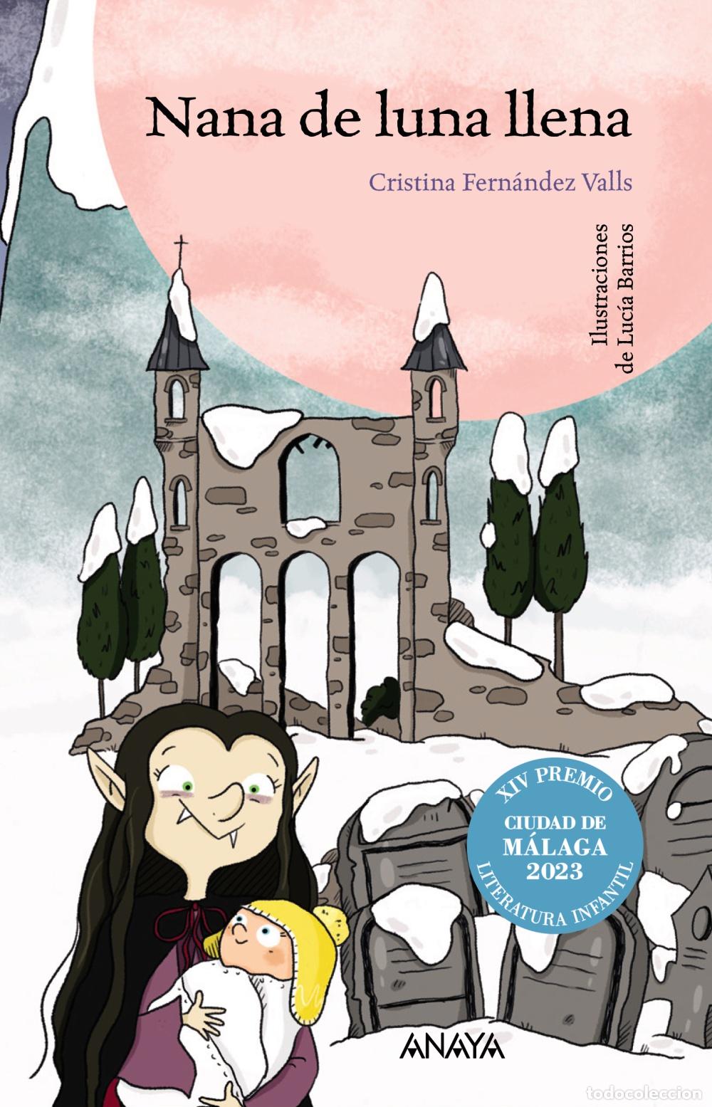 Libri: NANA DE LUNA LLENA - Fern&aacute;ndez Valls, Cristina