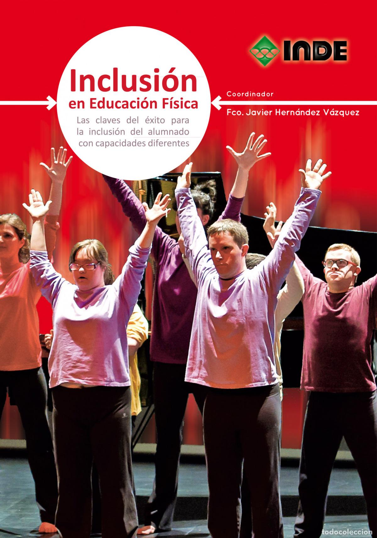 Libri: INCLUSION EN EDUCACION FISICA - Hernandez Vazquez, Francisco