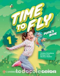 Libri: Time to fly level 1 pupil s book santillana cambridge editionprimaria.1er cursotime to fly - Kirmeli