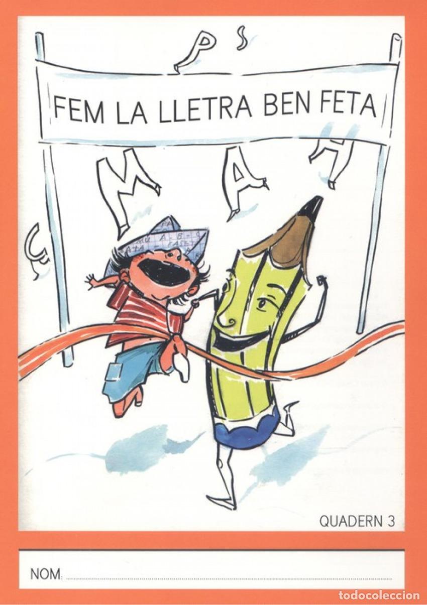 Libri: FEM LA LLETRA BEN FETA MAJ&Uacute;SCULA 3 - Educacion
