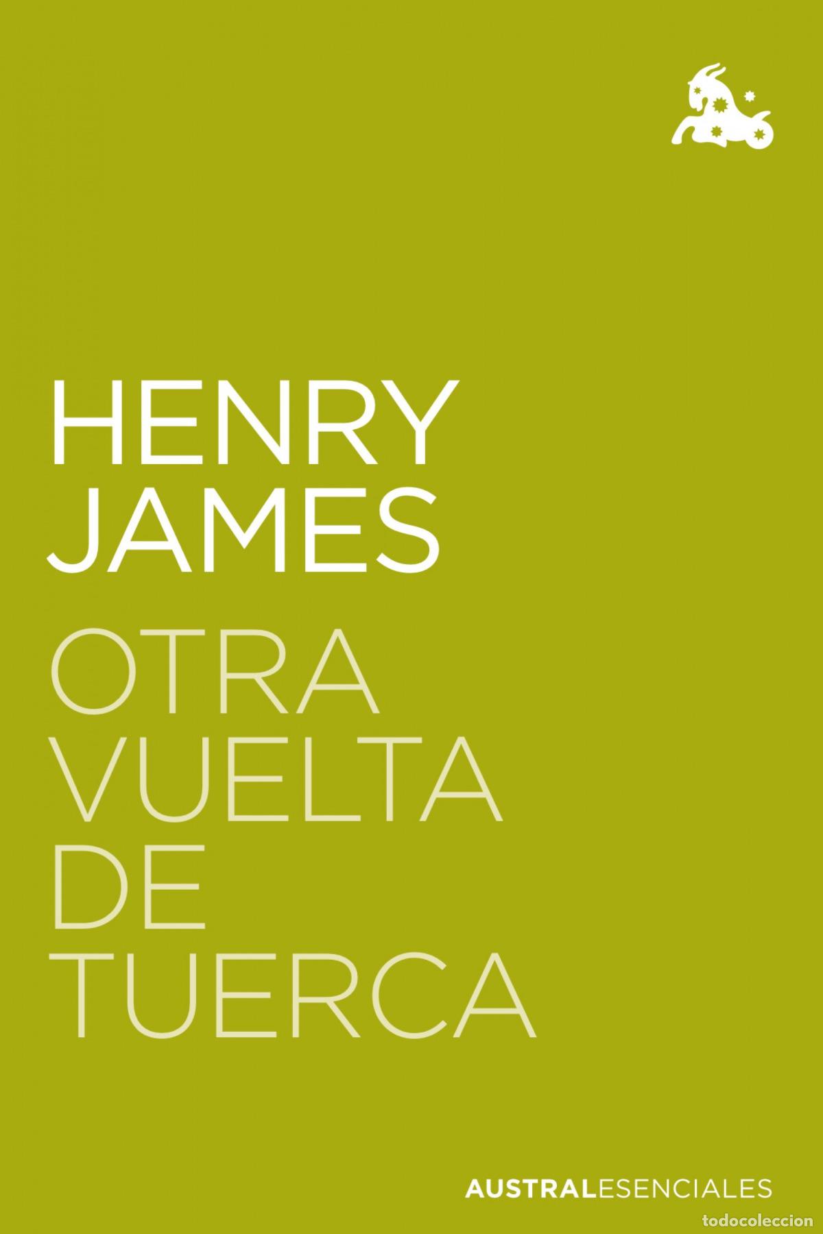 Libros: OTRA VUELTA DE TUERCA - James, Henry