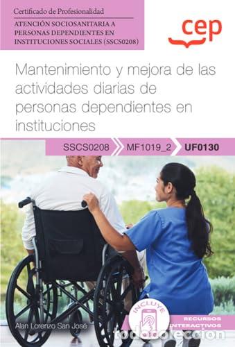 Livres: MANUAL MANTENIMIENTO Y MEJORA ACT.DIARIAS PERSONAS DE - Alan Lorenzo, San Jose
