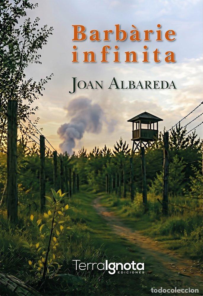 Libri: BARBARIE INFINITA - ALBAREDA, JOAN