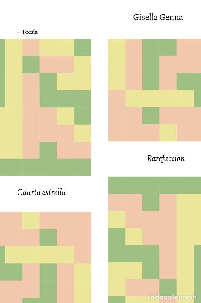 Livres: CUARTA ESTRELLA Y RAREFACCION - GENNA, GISELLA