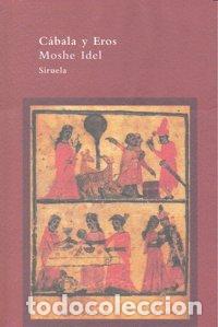 Livres: CABALA Y EROS - IDEL, MOSHE
