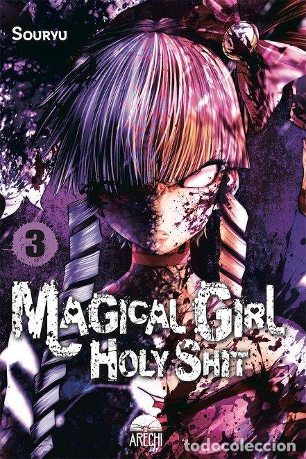 Libri: MAGICAL GIRL HOLY SHIT 3 - SOURYU