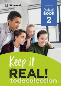 Libri: Keep it real! 2 students book ed26e.s.o..2ocurso - .