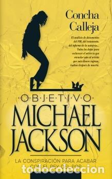 Livres: OBJETIVO MICHAEL JACKSON - CALLEJA, CONCHA