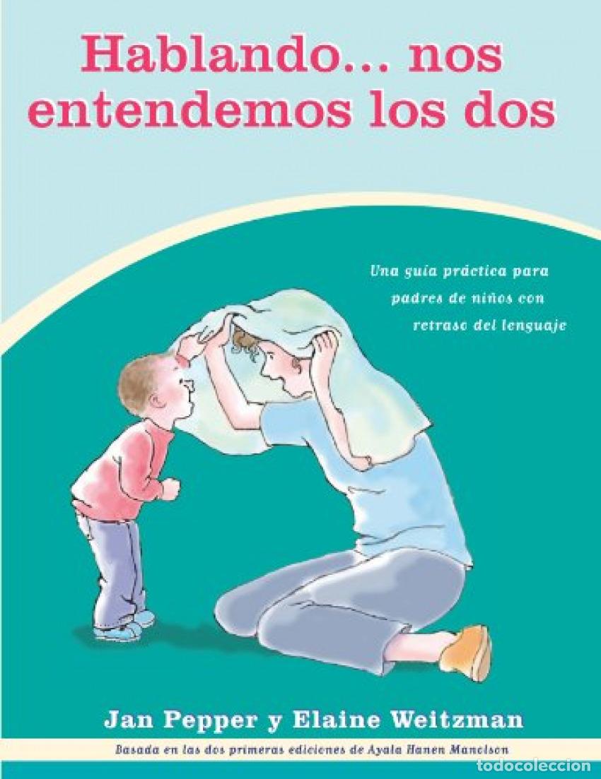 Livres: HABLANDO... NOS ENTENDEMOS LOS DOS - Manolson, Ayala