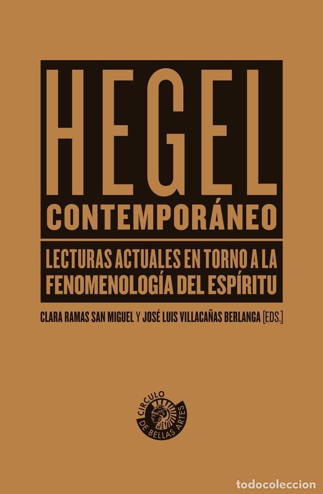 B&uuml;cher: HEGEL CONTEMPORANEO - RAMAS SAN MIGUEL, CLARA