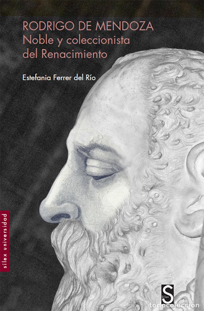 Libri: RODRIGO DE MENDOZA - FERRER DEL RIO, ESTEFANIA