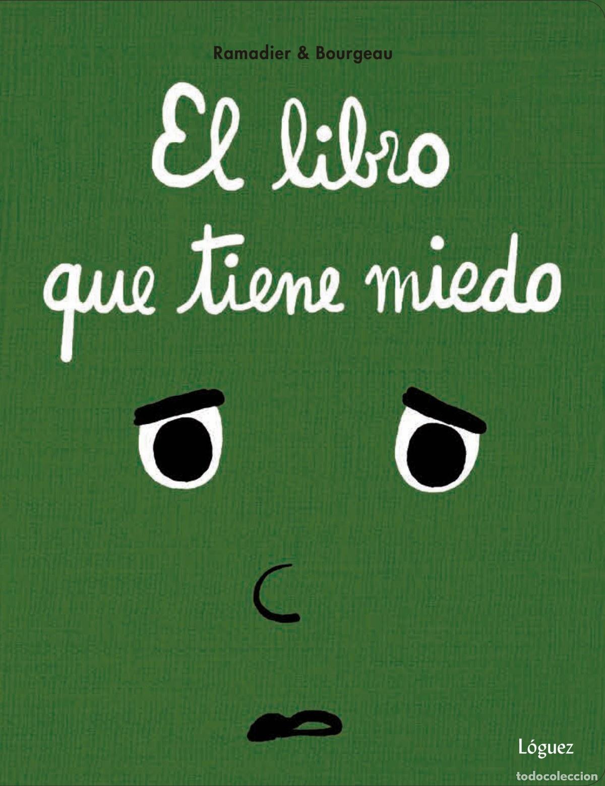 B&uuml;cher: EL LIBRO QUE TIENE MIEDO - Ramadier, C&eacute;dric