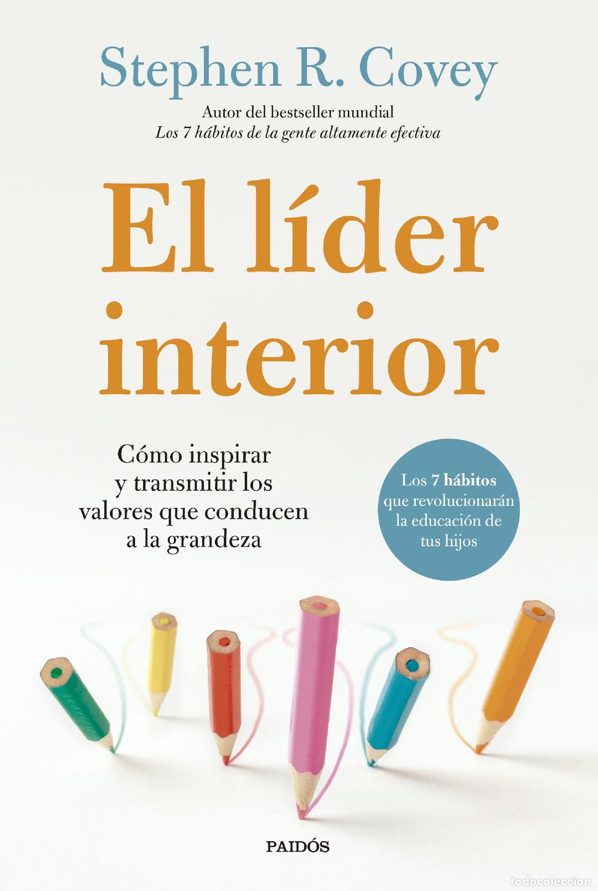 B&uuml;cher: EL L&Iacute;DER INTERIOR - Covey, Stephen R