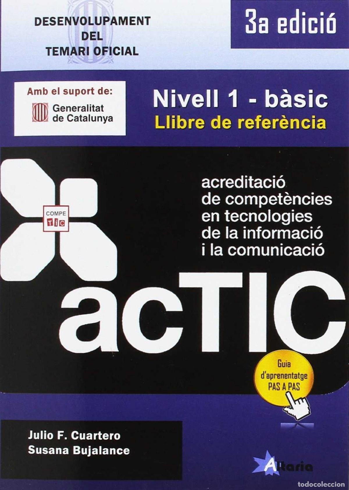 B&uuml;cher: NIVELL 1 ACTIC: DESENVOLUPAMENT TEMARI OFICIAL - Tecnologia de la informacion: cuestiones generales