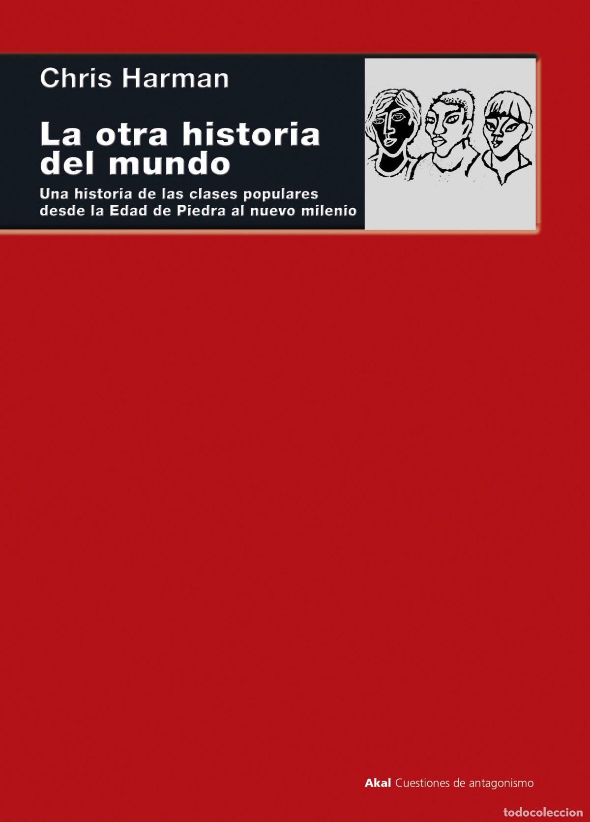 B&uuml;cher: LA OTRA HISTORIA DEL MUNDO - Harman, Chris