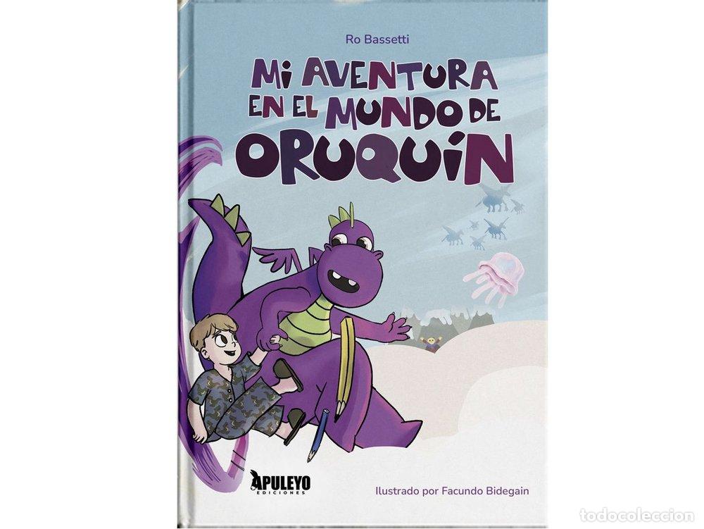 B&uuml;cher: MI AVENTURA EN EL MUNDO DE ORUQUIN - ROMERO BASSETTI, ROCIO