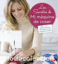 B&uuml;cher: SECRETOS DE MI MAQUINA DE COSER,LOS - VASBINDER, NICOLE