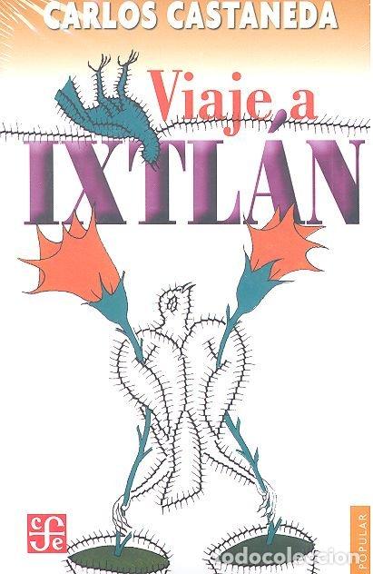 B&uuml;cher: VIAJE A IXTLAN - CASTANEDA, CARLOS