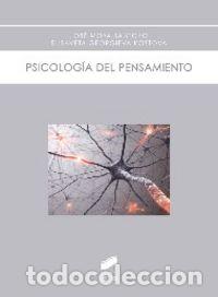 Libri: PSICOLOGIA DEL PENSAMIENTO - MOYA SANTOYO, JOSE