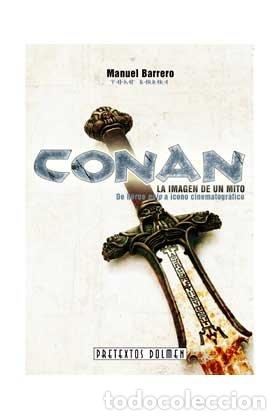 B&uuml;cher: CONAN LA IMAGEN DE UN MITO - BARRERO, MANUEL