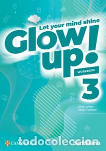B&uuml;cher: Glow up! level 3 workbook santillana cambridge editione.s.o..3er curso - Smith,jenny