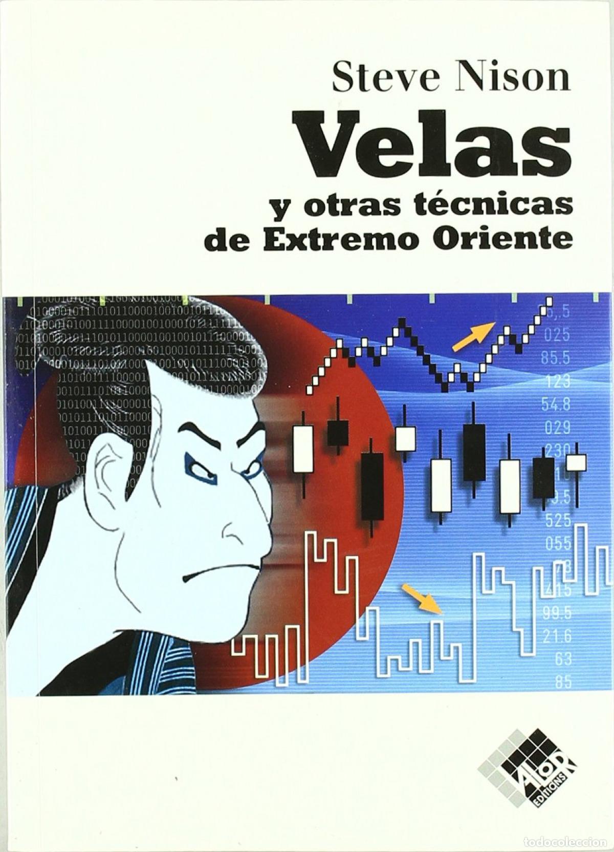 B&uuml;cher: VELAS Y OTRAS T&Eacute;CNICAS DEL EXTREMO ORIENTE - Nison, Steve