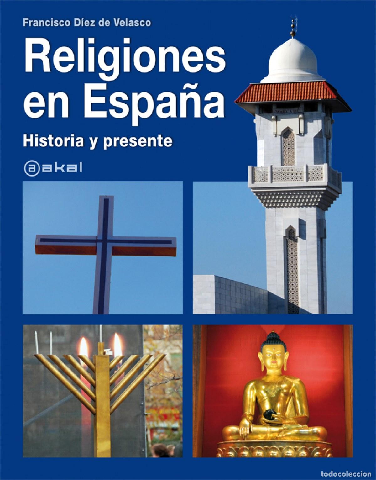 B&uuml;cher: RELIGIONES EN ESPA&Ntilde;A - Diez, Francisco