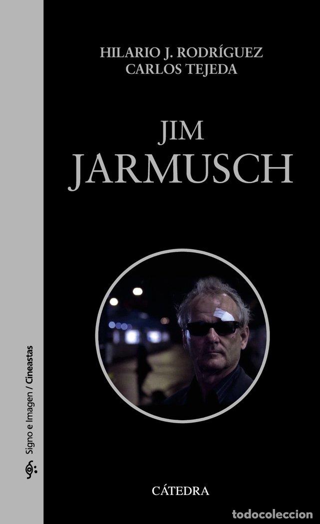 B&uuml;cher: JIM JARMUSCH - RODRIGUEZ, HILARIO J