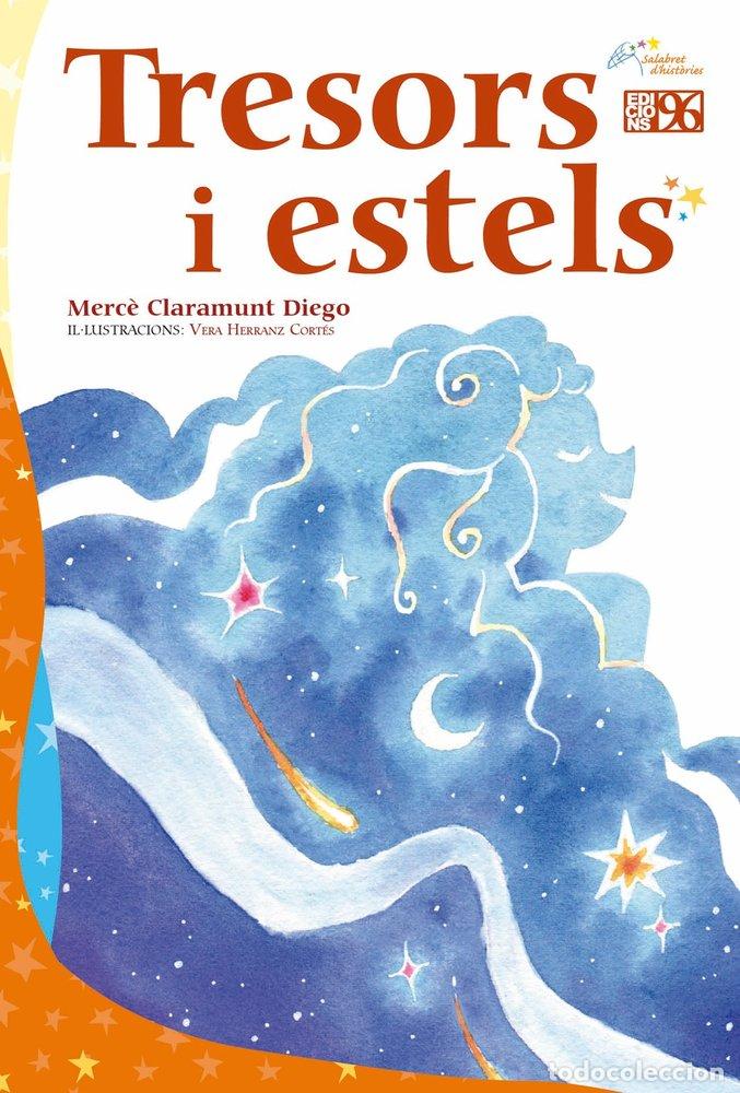 B&uuml;cher: TRESORS I ESTELS - CLARAMUNT DIEGO, MERCE