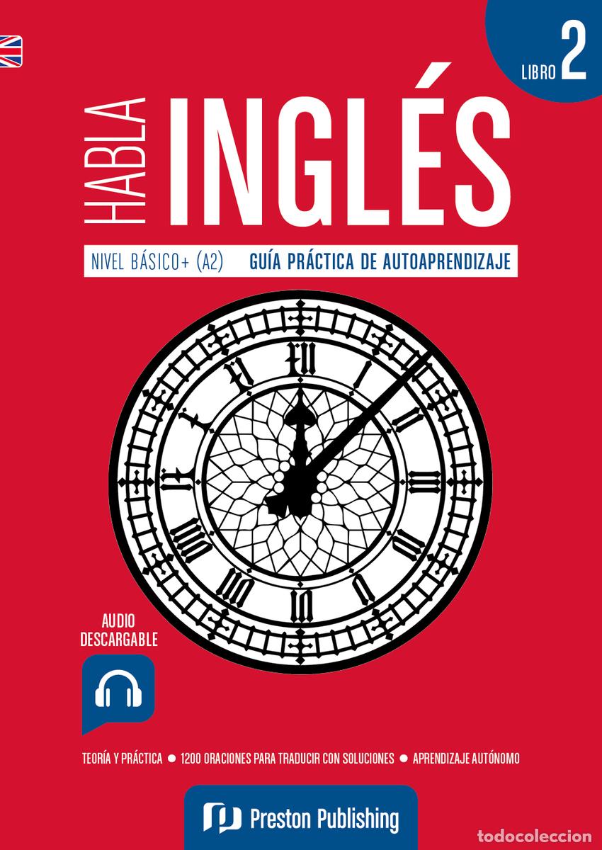 B&uuml;cher: HABLA INGLES LIBRO 2 - Ensenanza y aprendizaje de lenguas