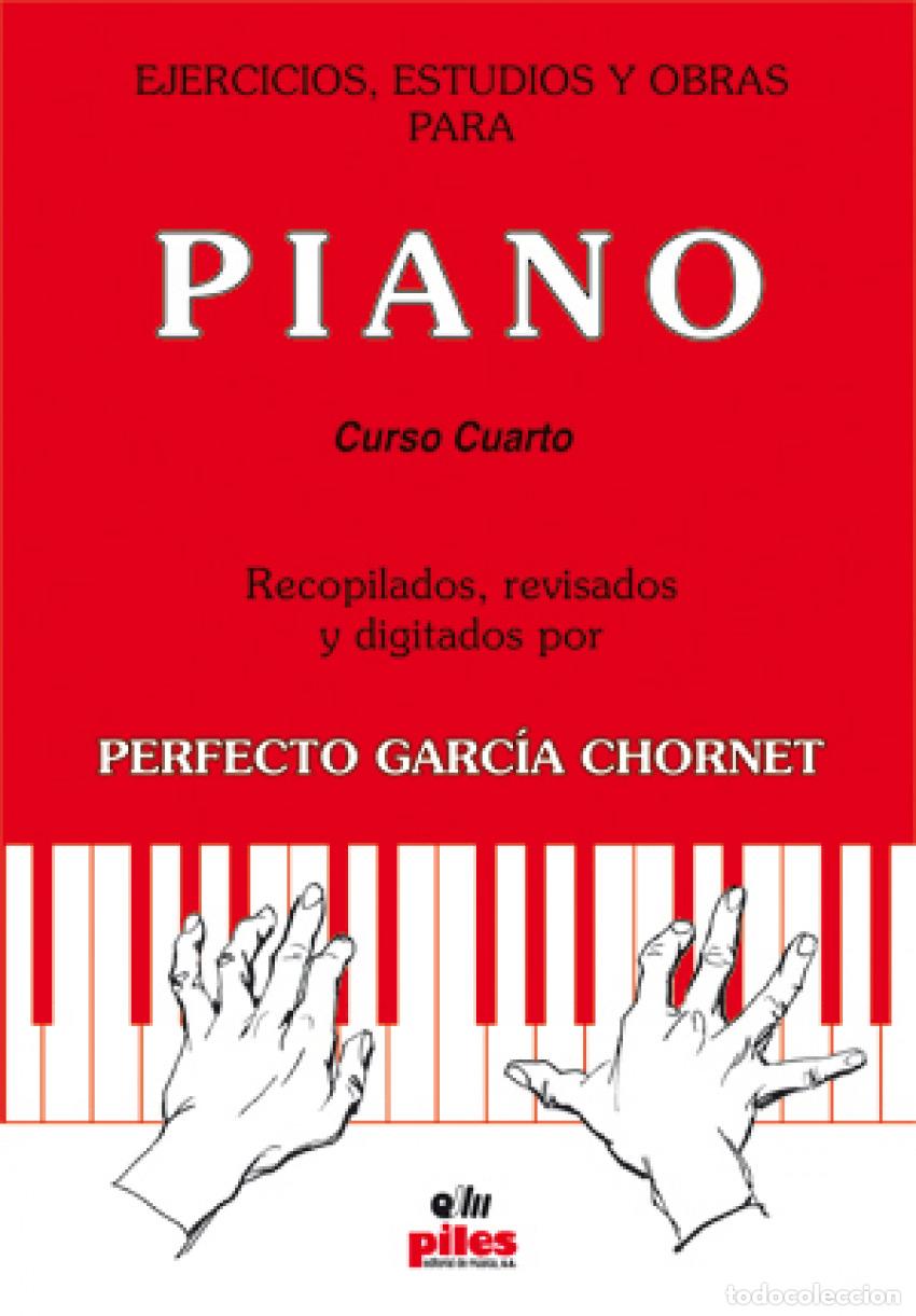 Libros: EJERCICIOS, ESTUDIOS Y OBRAS PARA PIANO - GARCIA CHORNET, PERFECTO