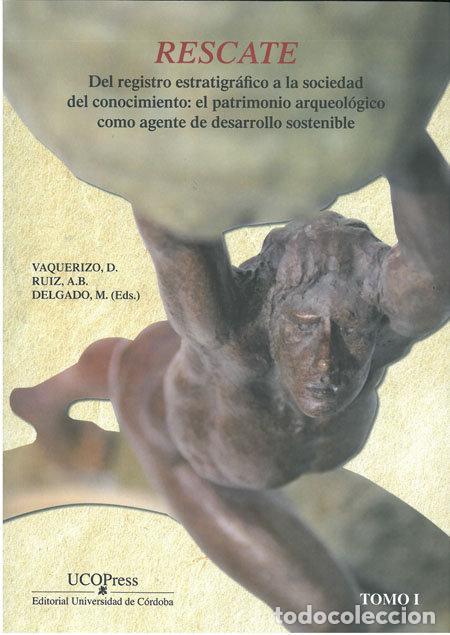 Libros: RESCATE DEL REGISTRO ESTRATIGRAFICO A LA SOCIEDAD DEL CONO - AA.VV.
