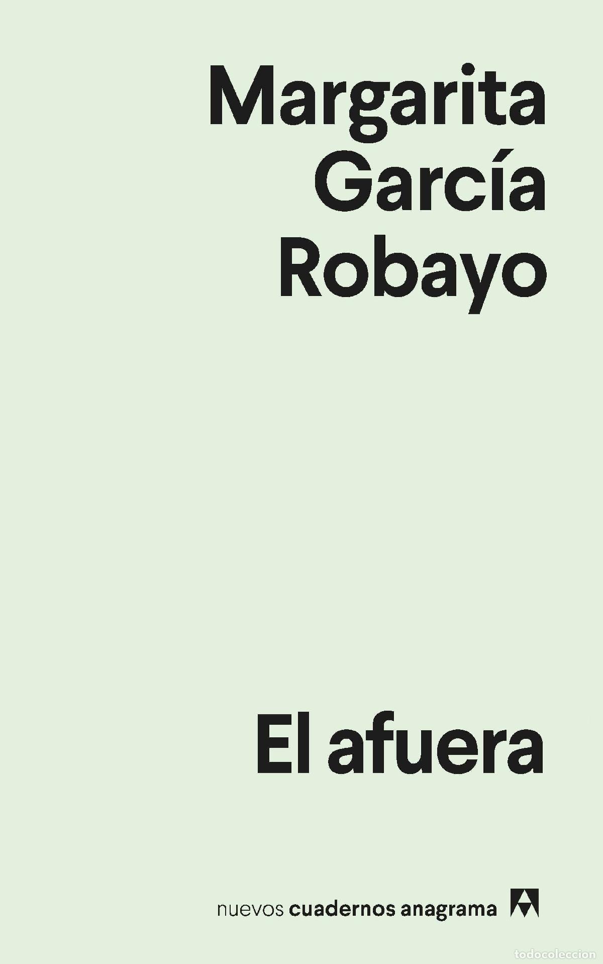 Libros: EL AFUERA - Garc&iacute;a Robayo, Margarita