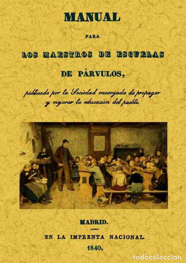 B&uuml;cher: MANUAL PARA LOS MAESTROS DE ESCUELAS DE PARVULOS - MONTESINO, PABLO
