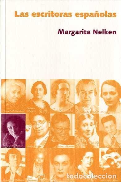 Libri: ESCRITORAS ESPA&Ntilde;OLAS - Nelken, Margarita