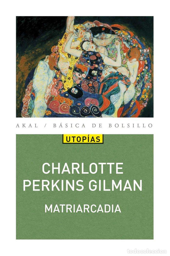 Libri: MATRIARCADIA - PERKINS GILMAN, CHARLOTTE
