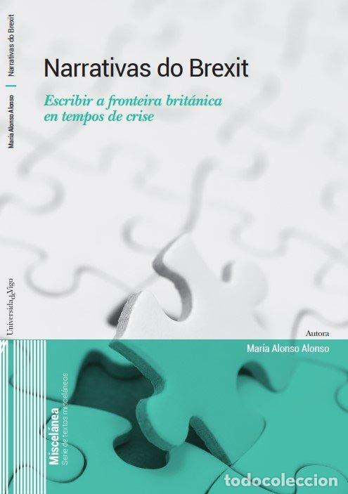 Libri: NARRATIVAS DO BREXIT - ALONSO ALONSO, MARIA