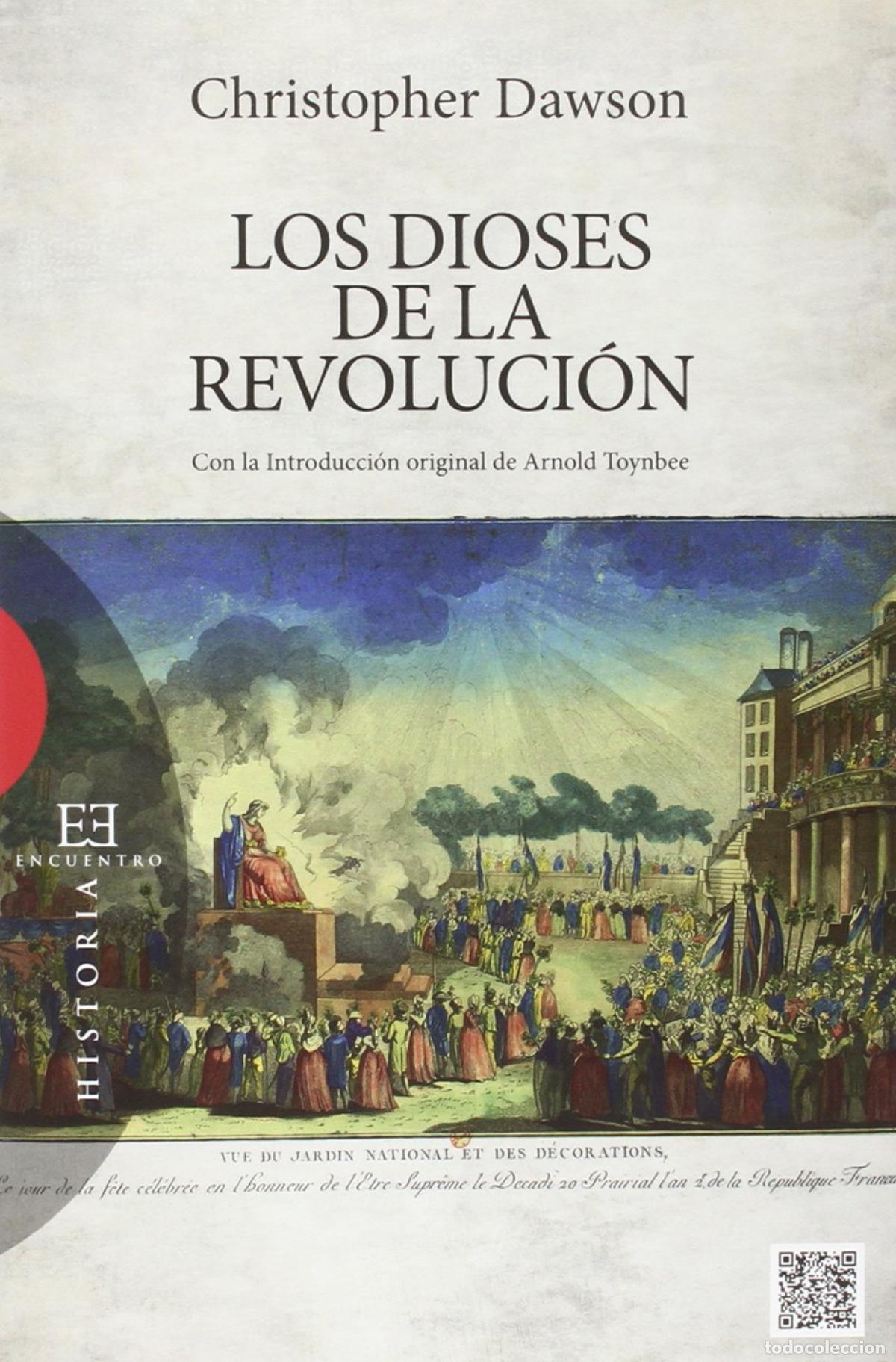 Libros: LOS DIOSES DE LA REVOLUCI&Oacute;N - Dawson, Christopher
