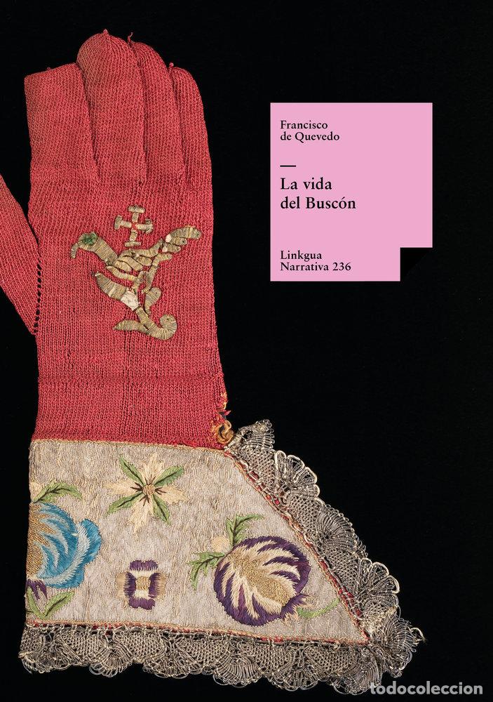 Libri: LA VIDA DEL BUSC&Oacute;N - FRANCISCO DE QUEVEDO Y VILLEGAS