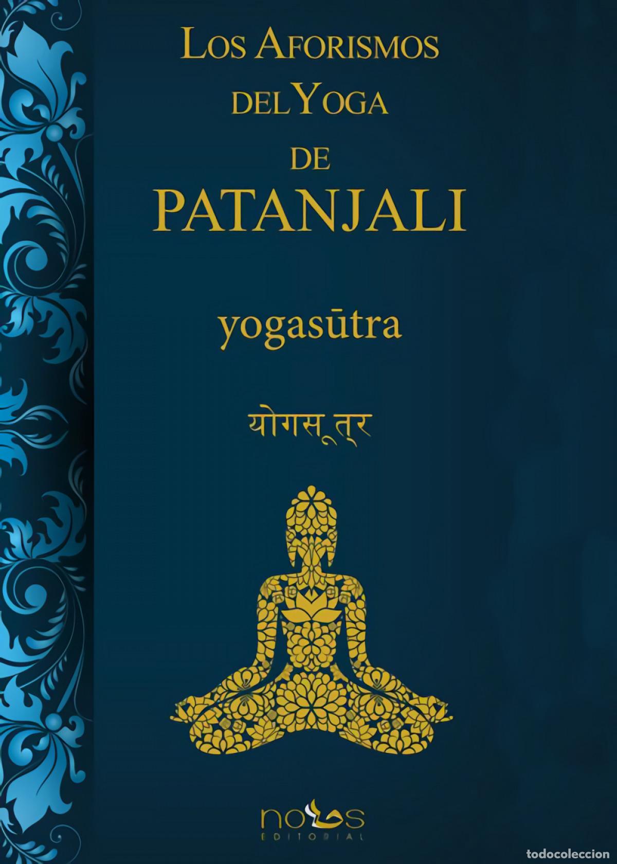 Libros: LOS AFORISMOS DEL YOGA DE PATANJALI - Pata&ntilde;jali