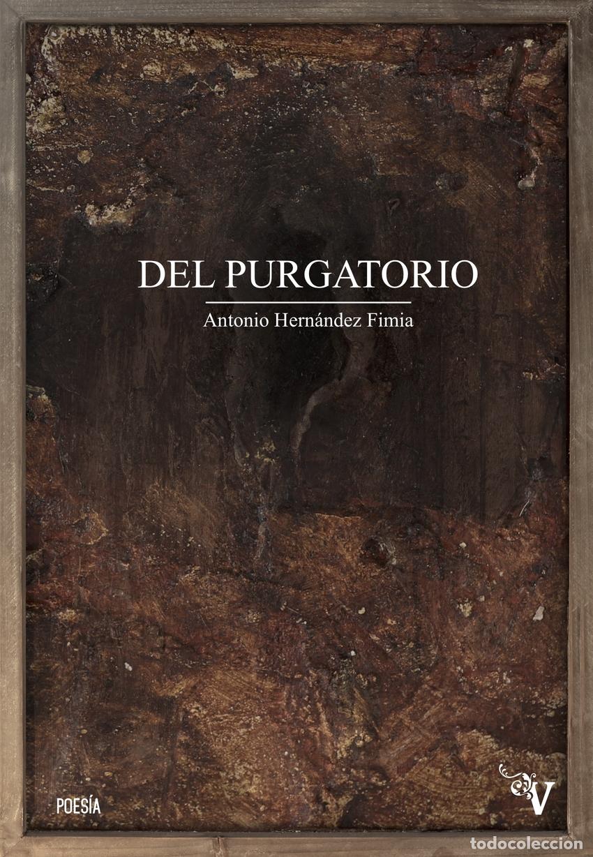 Libros: DEL PURGATORIO - HERNANDEZ FIMIA, ANTONIO