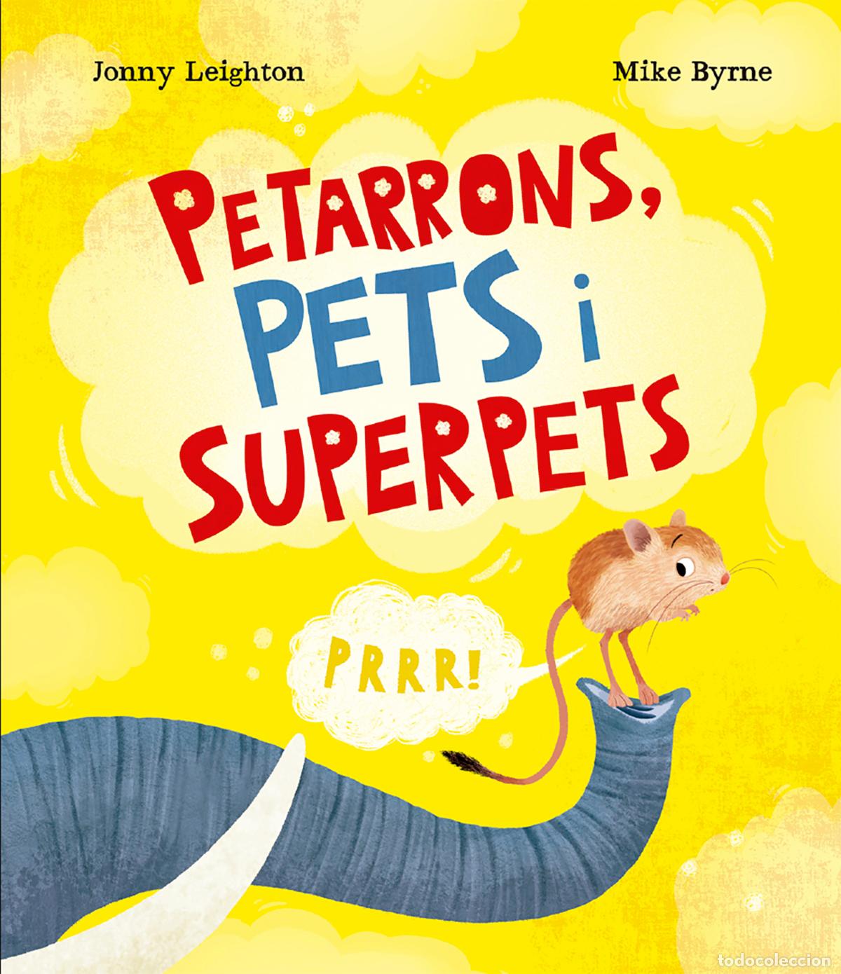 Livres: PETARRONS, PETS I SUPERPETS - Leighton, Jonny
