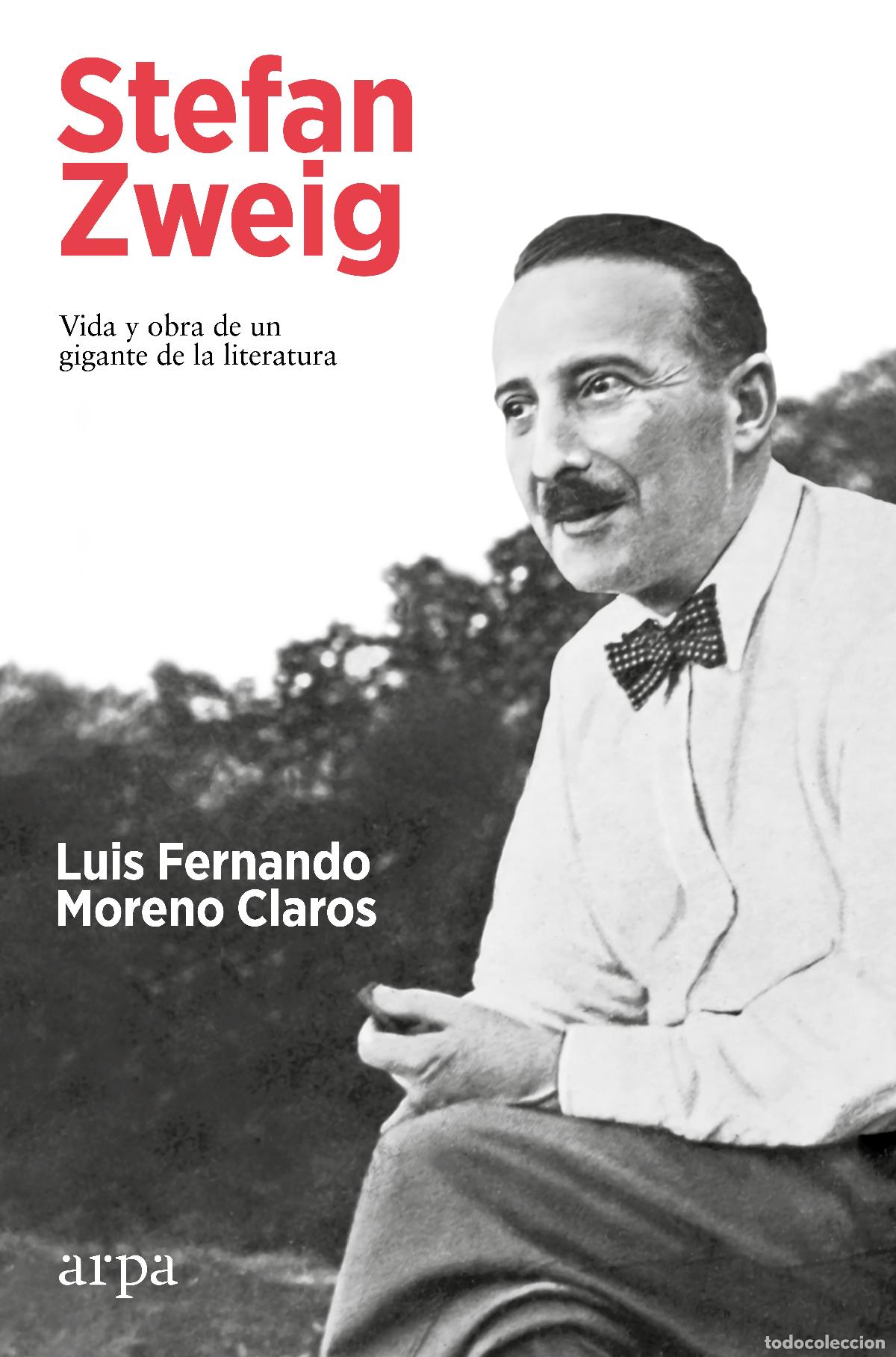 Libri: STEFAN ZWEIG - Moreno Claros, Luis Fernando